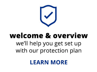 Protection Plan Welcome & Overview